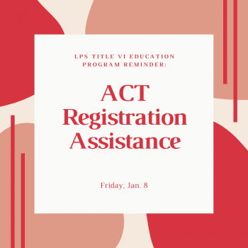 Title VI ACT Registration Assistance