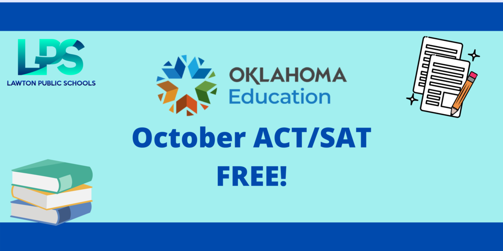 Oklahoma Education October ACT/SAT Free!