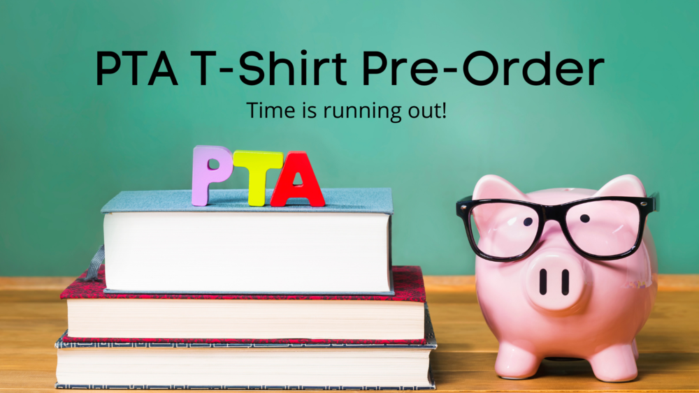 PTA T-shirt Pre-orders