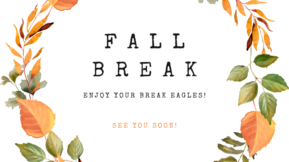 Fall Break