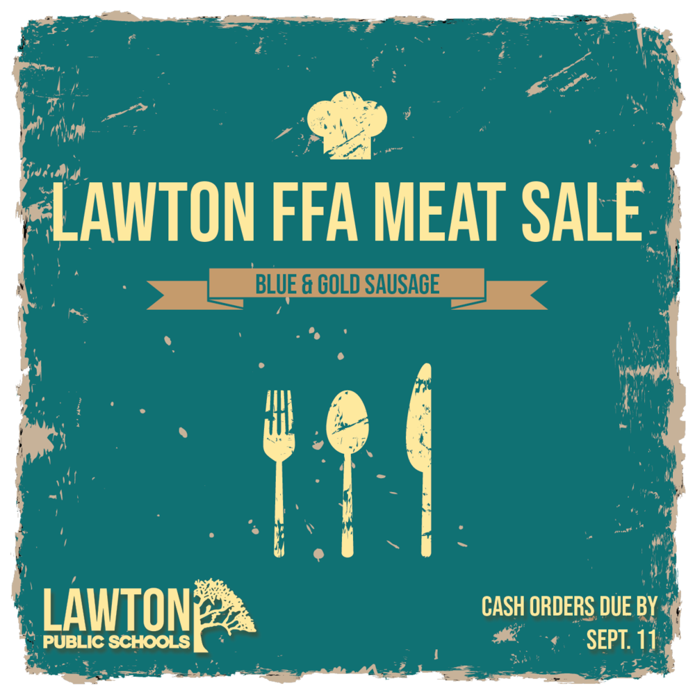Lawton FFA: Blue and Gold Meat Sale