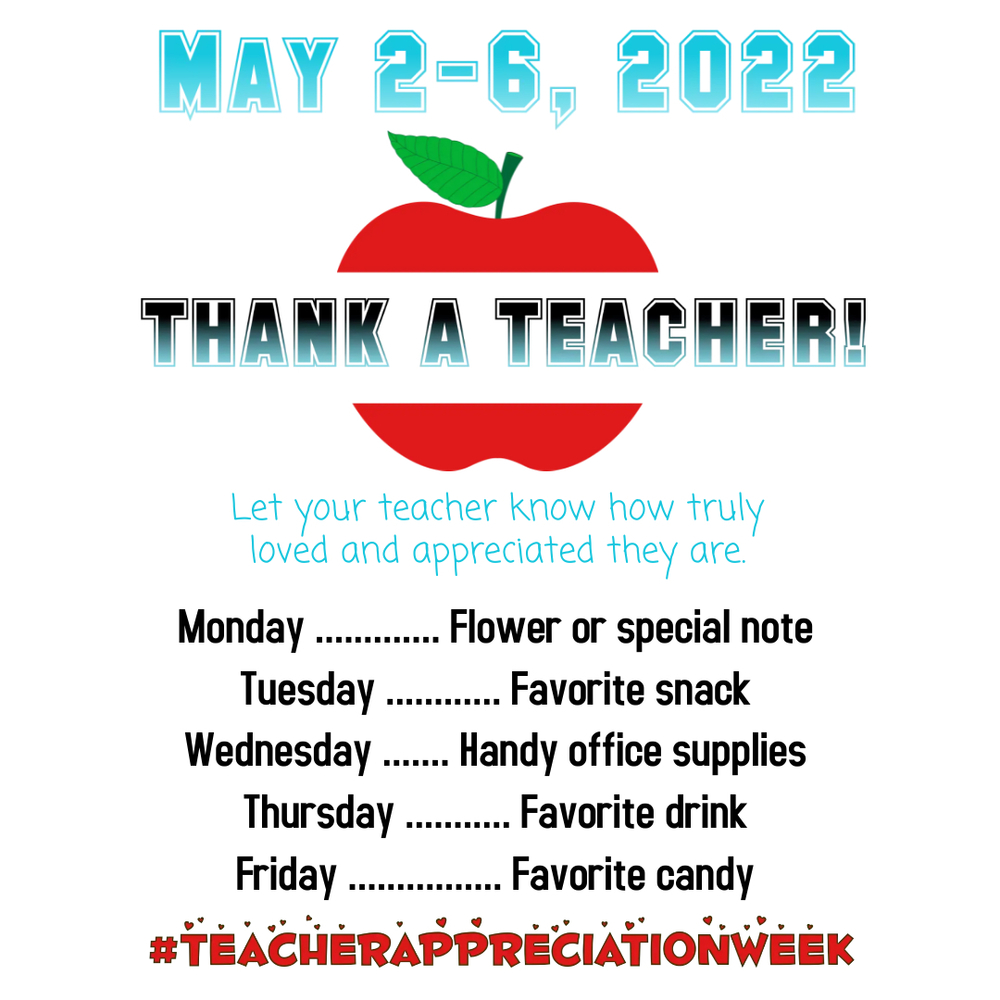 Teacher Appreciation Week 2022