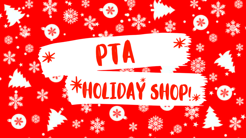 PTA Holiday Shop