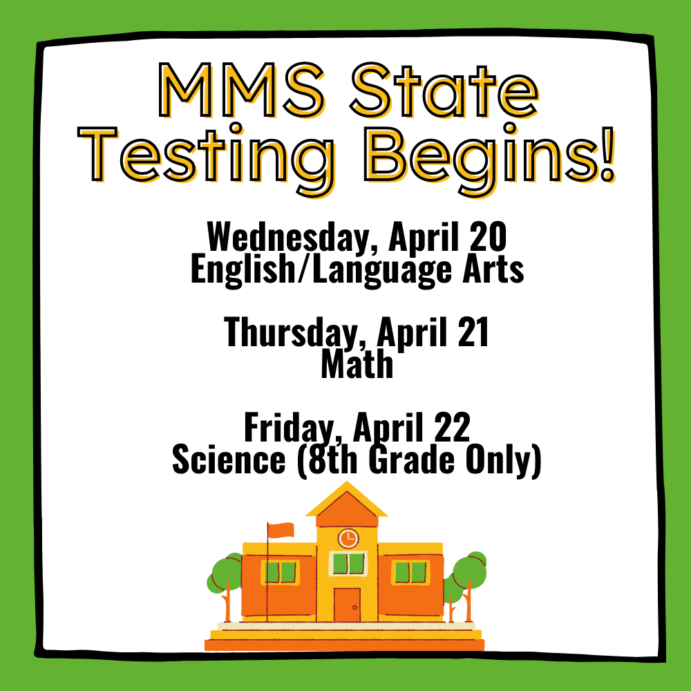 State Testing Begins Today!