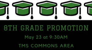 TMS- 8th Grade Promotion