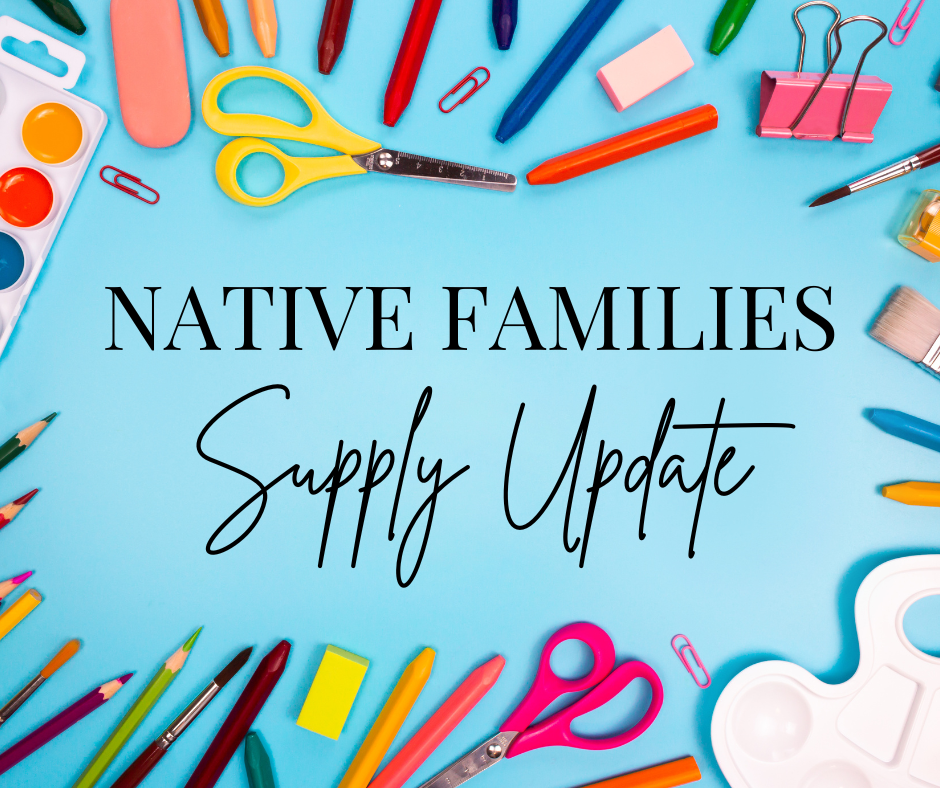 Native Families: Supply Update